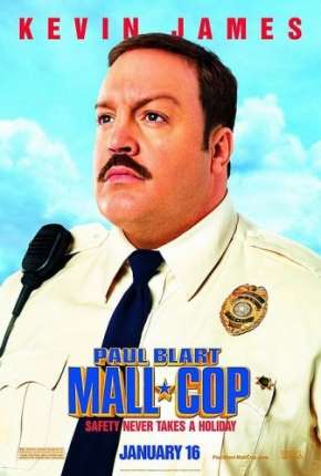 Filme Segurança de Shopping - Paul Blart: Mall Cop Torrent