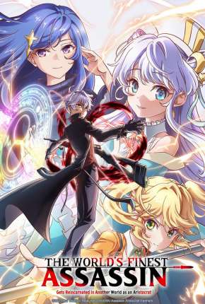 Anime Sekai Saikou no Ansatsusha, Isekai Kizoku ni Tensei suru - Legendado Download Anime Sekai Saikou no Ansatsusha, Isekai Kizoku ni Tensei suru - Legendado Torrent