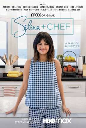 Série Selena + Chef - 1ª Temporada Completa Legendada Torrent