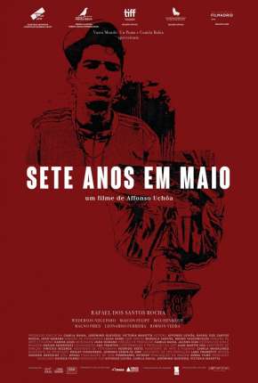 Filme Sete Anos em Maio Torrent