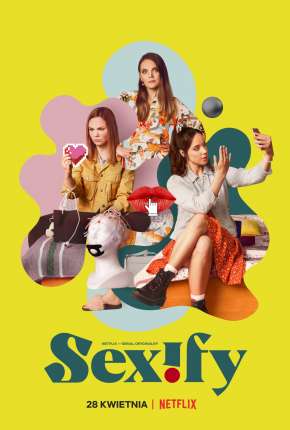 Série Sexify - 1ª Temporada Completa Torrent