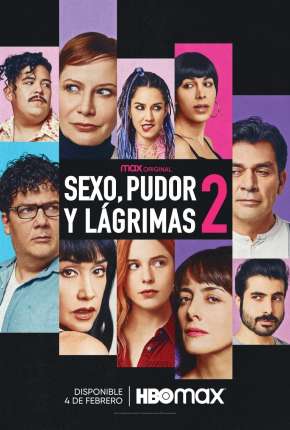Filme Sexo, Pudor e Lágrimas 2 Torrent