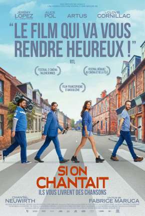 Filme Si On Chantait - Legendado Torrent