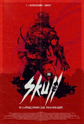 Filme Skull - A Máscara de Anhangá Torrent