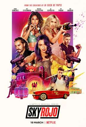Série Sky Rojo - 2ª Temporada Completa Torrent