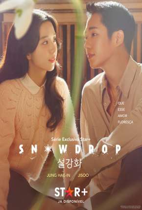 Série Snowdrop - 1ª Temporada Legendada Torrent