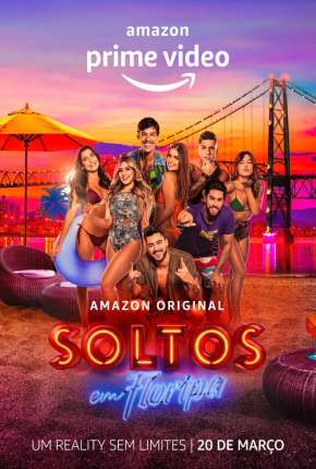 Série Soltos em Floripa - A Resenha - 2ª Temporada Torrent