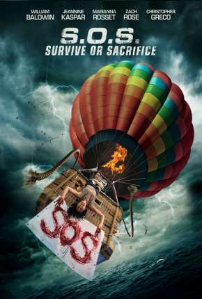 Filme S.O.S. Survive or Sacrifice - Legendado Torrent