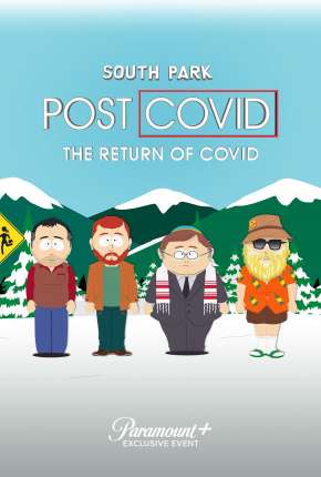 Filme South Park - Pós-Covid - A Volta da Covid Torrent