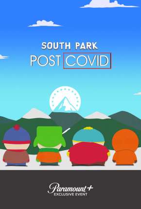 Filme South Park - Pós-Covid Torrent