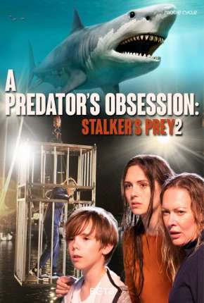 Filme Stalkers Prey 2 - Legendado Torrent