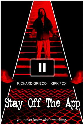 Filme Stay Off the App - Legendado Torrent
