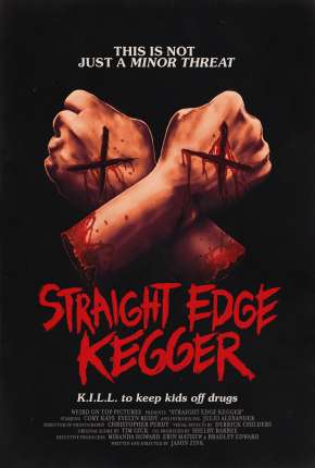 Filme Straight Edge Kegger - Legendado Torrent