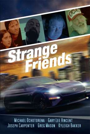 Filme Strange Friends - Legendado Torrent