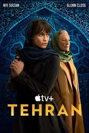Série Teerã - 2ª Temporada Legendada Torrent