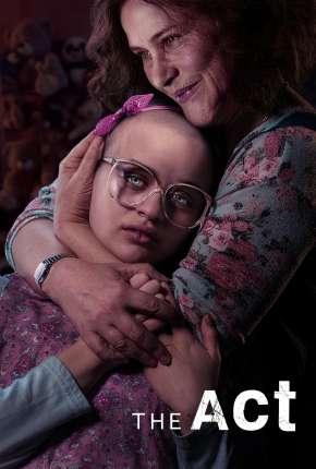 Série The Act - 1ª Temporada Completa Torrent