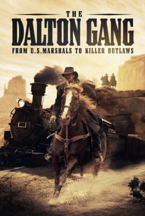 Filme The Dalton Gang - Legendado Torrent