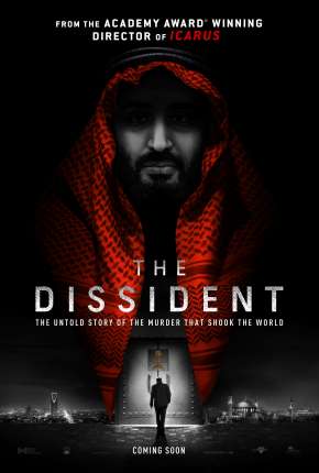 Filme The Dissident - Legendado Torrent