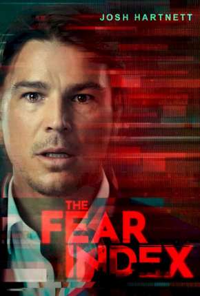 Série The Fear Index - 1ª Temporada Completa Legendada Torrent