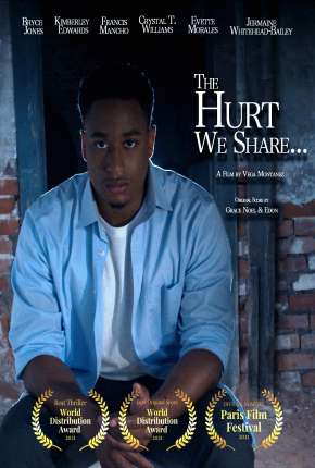 Filme The Hurt We Share - Legendado Download Filme The Hurt We Share - Legendado Torrent