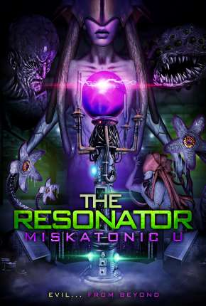 Filme The Resonator - Miskatonic U - Legendado Torrent