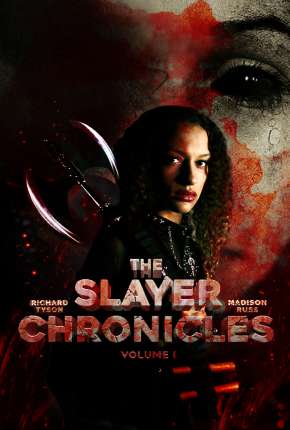 Filme The Slayer Chronicles - Volume 1 - Legendado Torrent