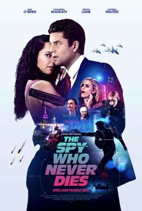 Filme The Spy Who Never Dies - Legendado Torrent