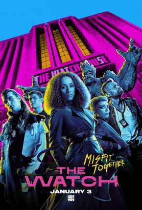 Série The Watch - 1ª Temporada Legendada Torrent