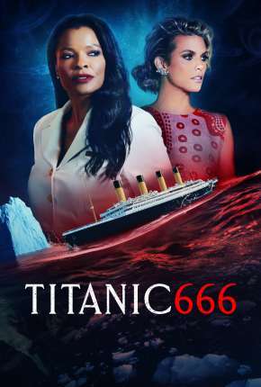 Filme Titanic 666 - Legendado Download Filme Titanic 666 - Legendado Torrent