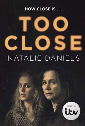 Série Too Close - 1ª Temporada Legendada Torrent