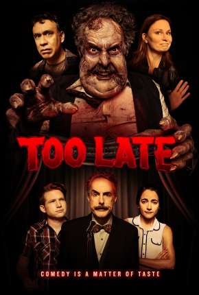 Filme Too Late - Legendado Torrent