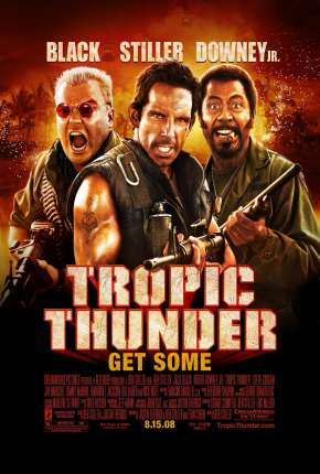 Filme Trovão Tropical - Versão do Cinema - Tropic Thunder - Version Theatrical Torrent