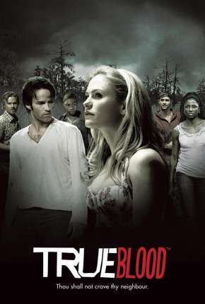 Série True Blood 1ª até 7ª Temporada Torrent