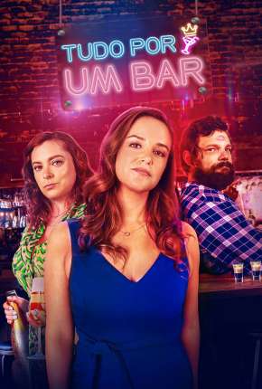 Filme Tudo Por um Bar Torrent