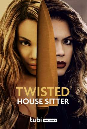 Filme Twisted House Sitter - Legendado Torrent