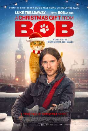 Filme Um Presente Do Bob - Legendado Torrent
