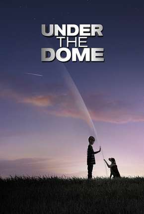 Série Under the Dome 1ª até 3ª Temporada Torrent