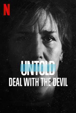 Filme Untold - Pacto com o Diabo Torrent