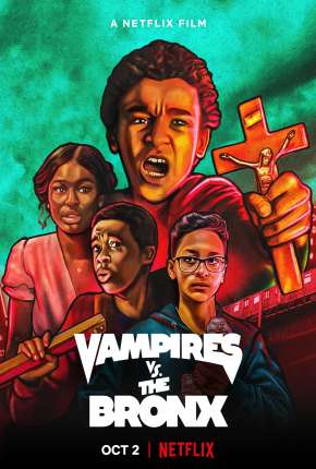 Filme Vampiros Vs. The Bronx Torrent
