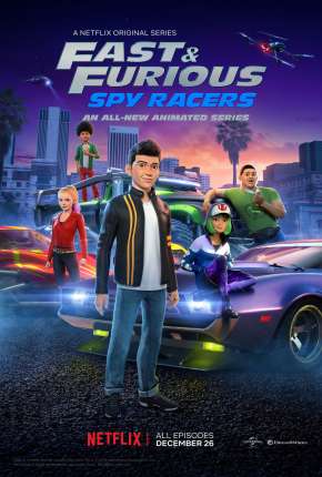 Desenho Velozes e Furiosos - Espiões do Asfalto - 4ª Temporada Completa Download Desenho Velozes e Furiosos - Espiões do Asfalto - 4ª Temporada Completa Torrent