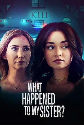 Filme What Happened to My Sister? - Legendado Torrent