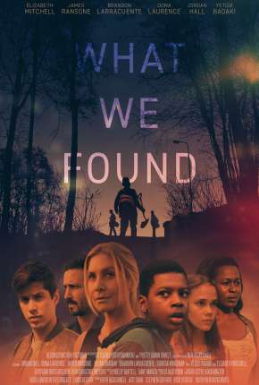 Filme What We Found - Legendado Torrent