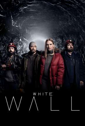 Série White Wall - 1ª Temporada Legendada Torrent