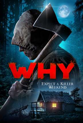 Filme Why? - Legendado Download Filme Why? - Legendado Torrent