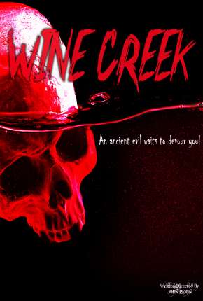 Filme Wine Creek - Legendado Download Filme Wine Creek - Legendado Torrent
