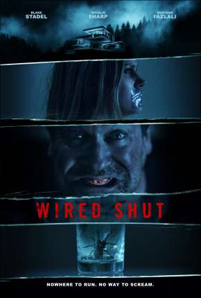 Filme Wired Shut - Legendado Torrent
