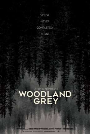 Filme Woodland Grey - Legendado Torrent