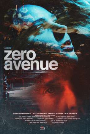 Filme Zero Avenue - Legendado Download Filme Zero Avenue - Legendado Torrent