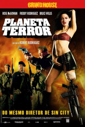 Filme Planeta Terror / Planet Terror Torrent