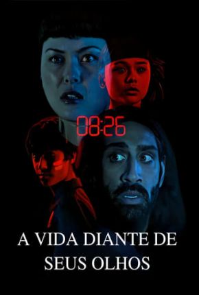 Filme A Vida Diante de Seus Olhos Torrent